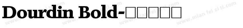 Dourdin Bold字体转换